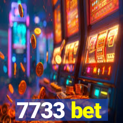 7733 bet